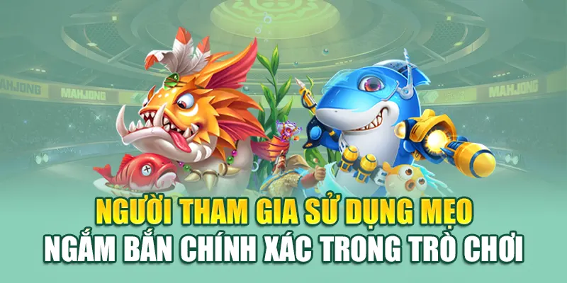 Máy Bắn Cá - Trải Nghiệm Giải Trí Đỉnh Cao Với 79king 3 Người tham gia sử dụng mẹo ngắm bắn chính xác trong trò chơi