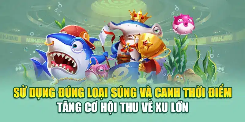 Bắn Cá Vàng – Mục Tiêu Dễ Trúng, Thưởng Lớn Tại 79king 3 Sử dụng đúng loại súng và canh thời điểm tăng cơ hội thu về xu lớn